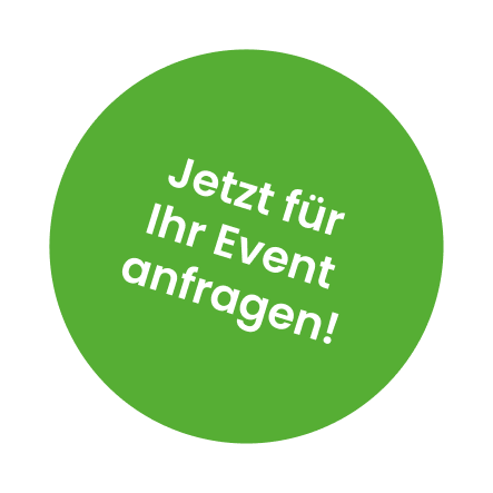 Jetzt für Ihr Event anfragen